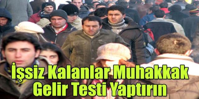 İŞSİZ KALANLAR MUTLAKA GSS YAPTIRMALIDIRLAR
